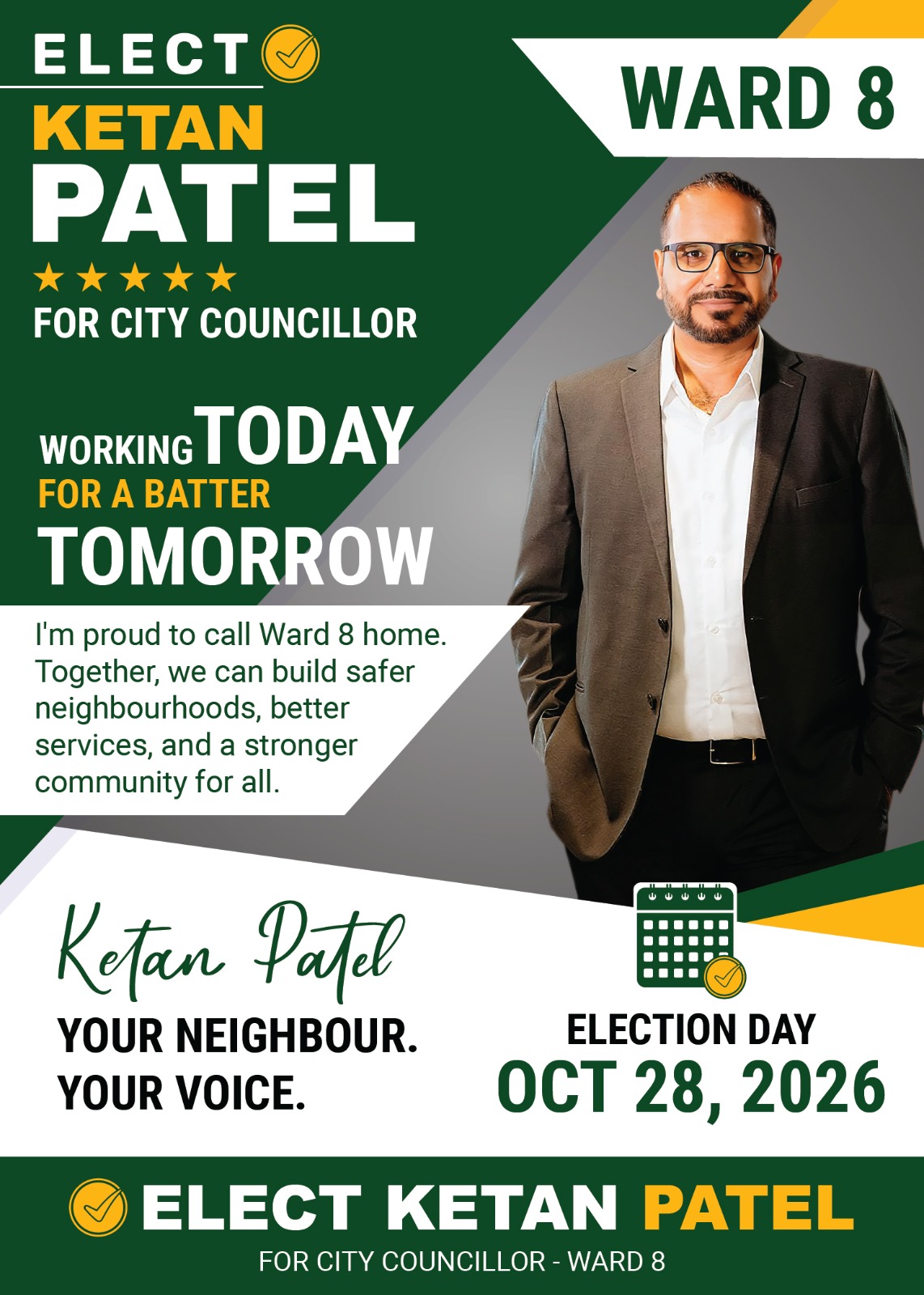 Elect Ketan Patel Ward 8 campaign poster